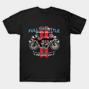 Full Throttle Motorcycle Supply Co T-Shirt